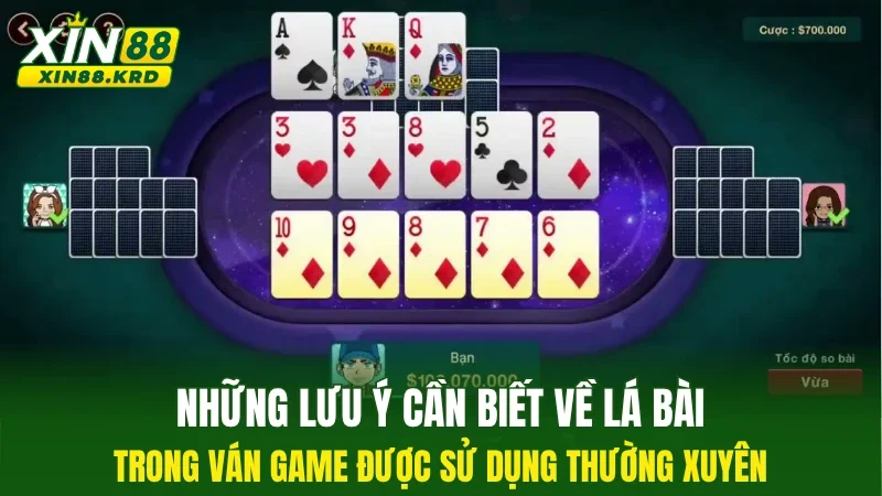 Những lưu ý cần biết về lá bài trong ván game được sử dụng thường xuyên