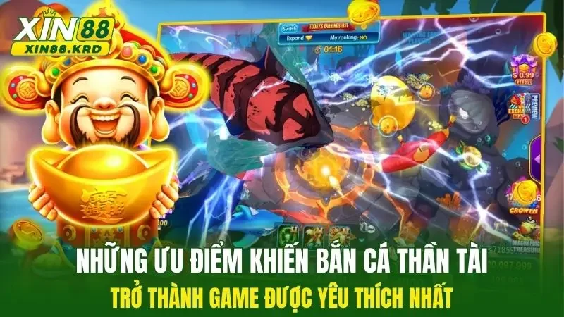 Những ưu điểm khiến bắn cá thần tài trở thành game được yêu thích nhất