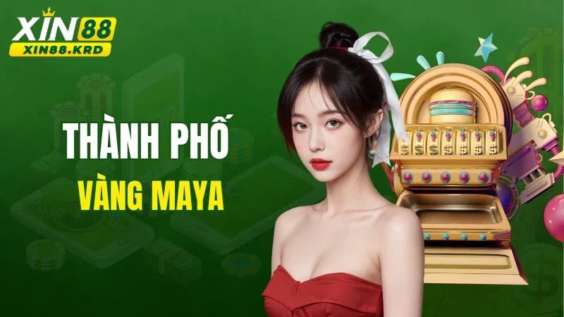 Thành Phố Vàng Maya